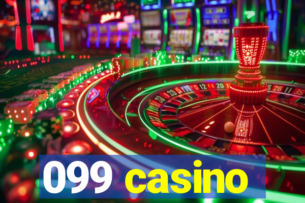 099 casino