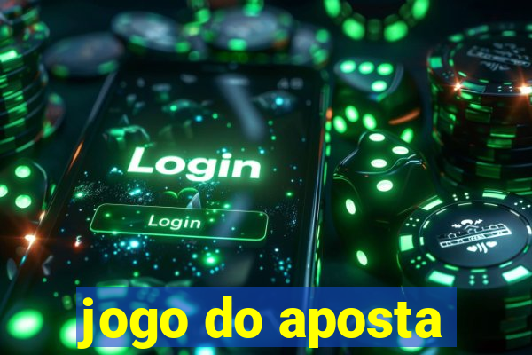 jogo do aposta