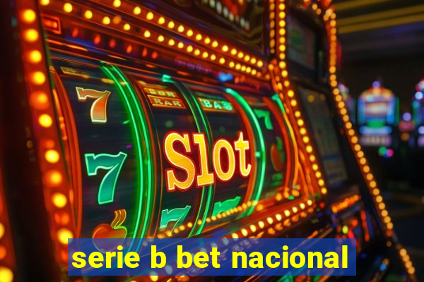 serie b bet nacional