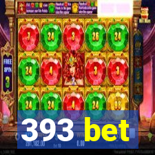 393 bet