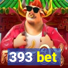 393 bet