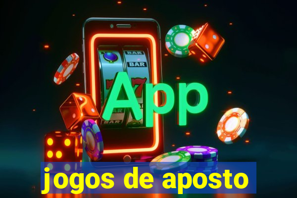 jogos de aposto