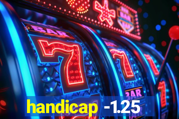 handicap -1.25