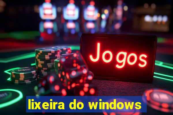 lixeira do windows