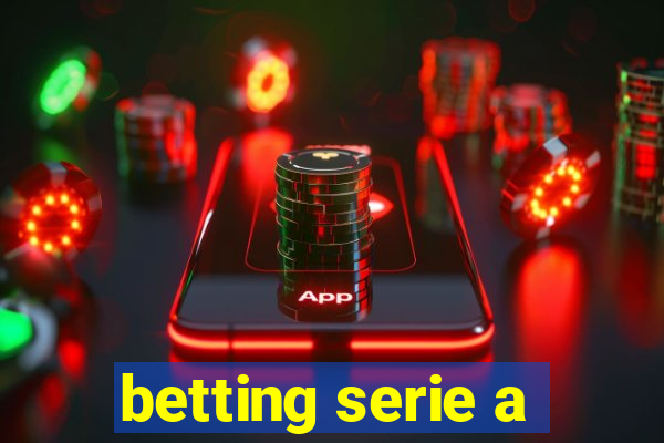 betting serie a