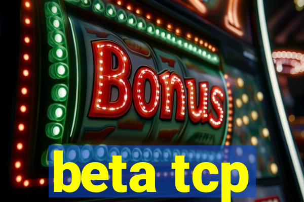 beta tcp