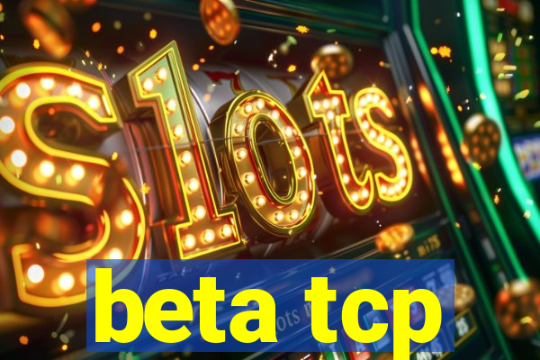 beta tcp