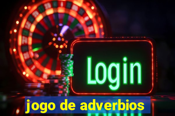 jogo de adverbios