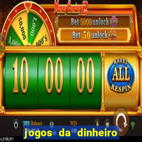 jogos da dinheiro de verdade