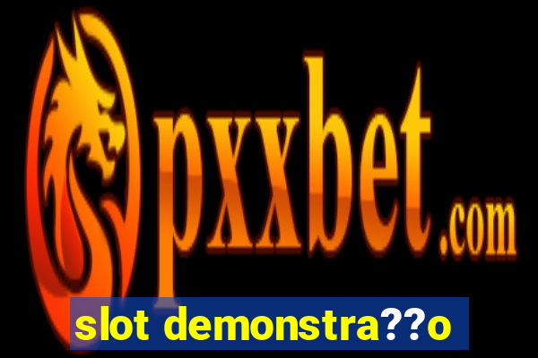 slot demonstra??o