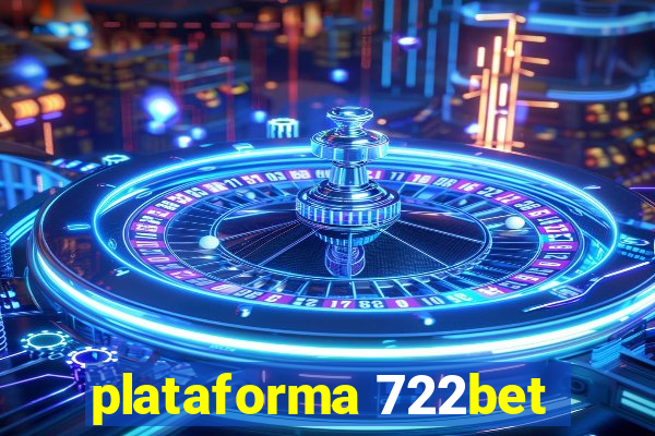 plataforma 722bet