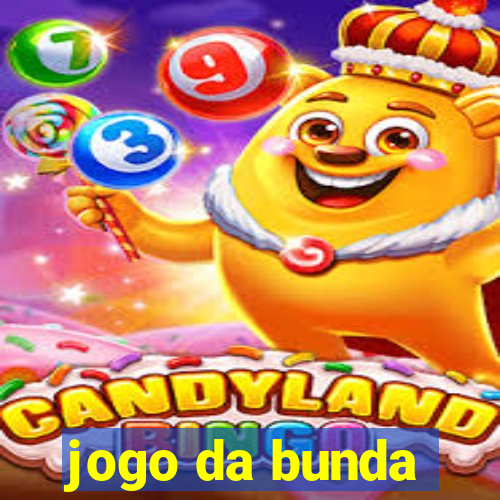 jogo da bunda