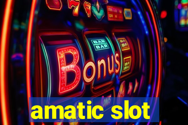 amatic slot