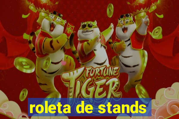 roleta de stands