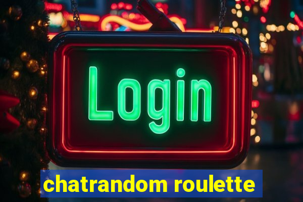 chatrandom roulette