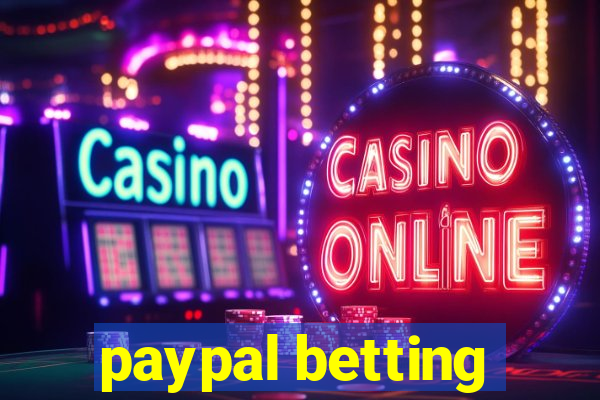 paypal betting