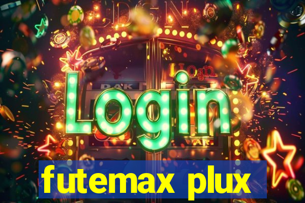 futemax plux