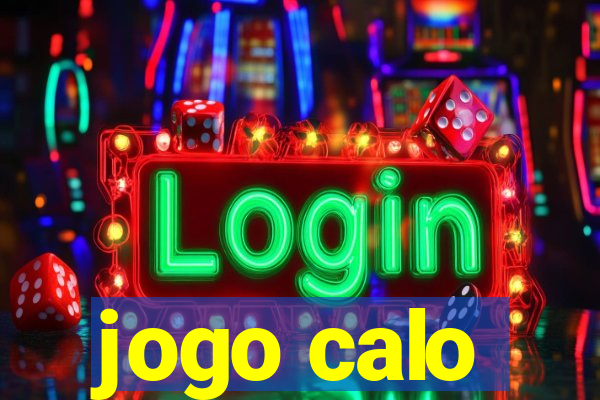 jogo calo