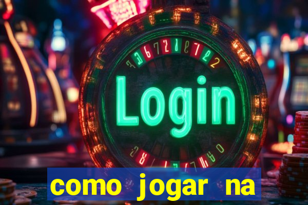 como jogar na roleta do cassino