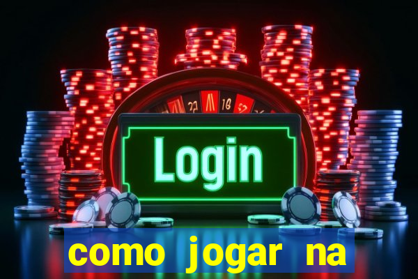 como jogar na roleta do cassino