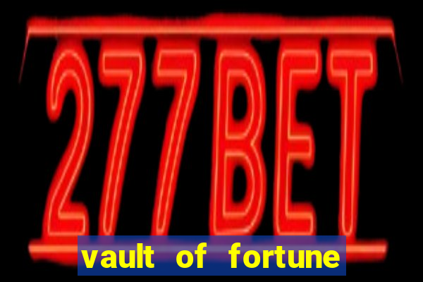 vault of fortune slot free play