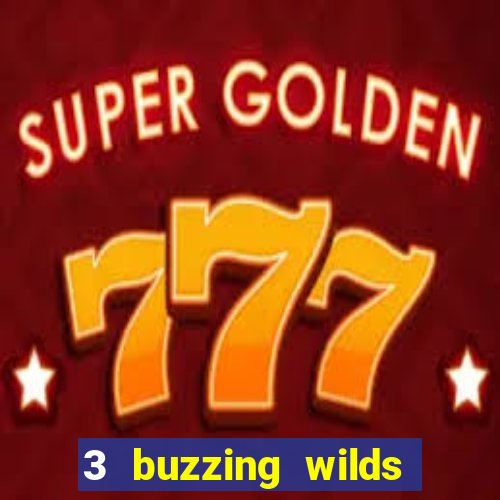 3 buzzing wilds slot demo