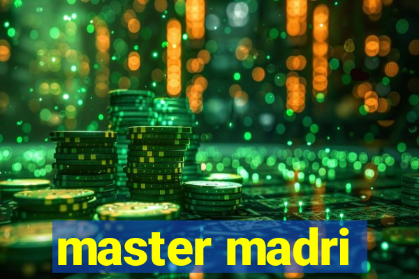 master madri