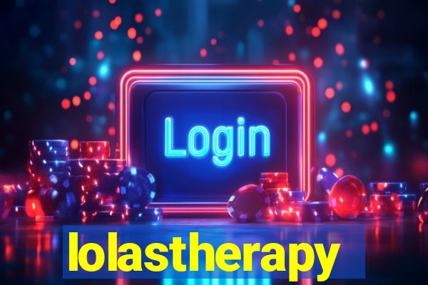 lolastherapy