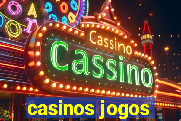 casinos jogos