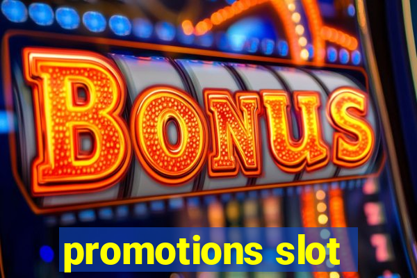 promotions slot