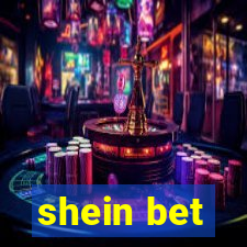 shein bet