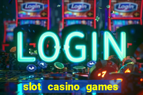 slot casino games for free