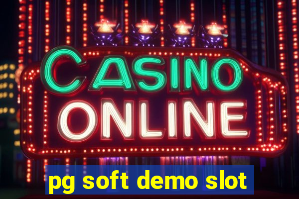 pg soft demo slot