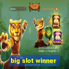 big slot winner