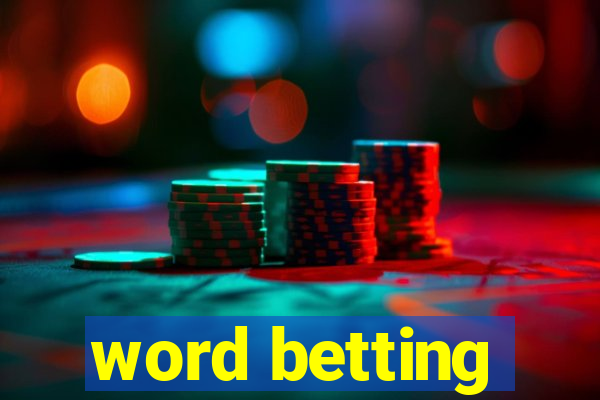 word betting