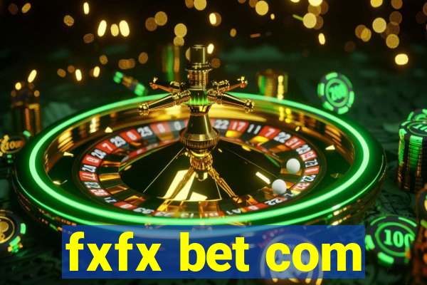 fxfx bet com