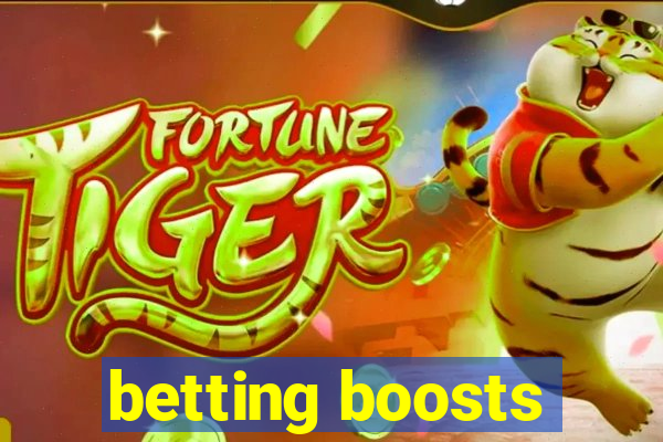 betting boosts