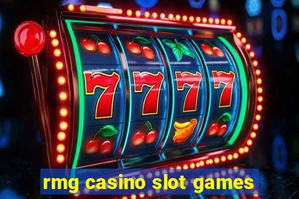 rmg casino slot games