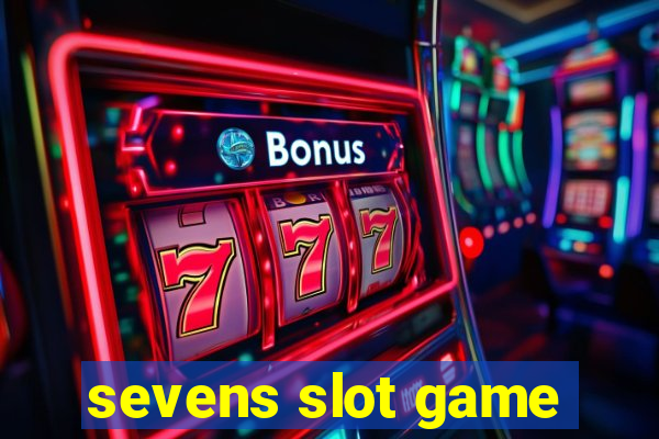 sevens slot game