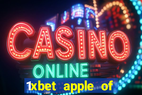 1xbet apple of fortune game hack file