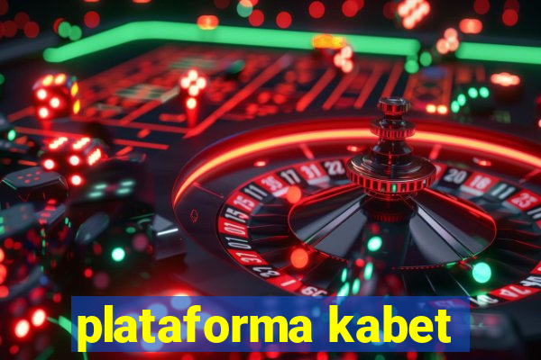 plataforma kabet