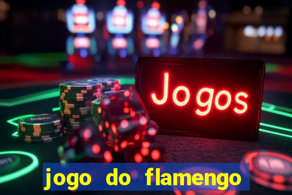 jogo do flamengo globo play