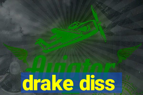 drake diss