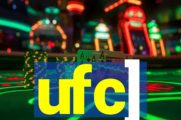 ufc]