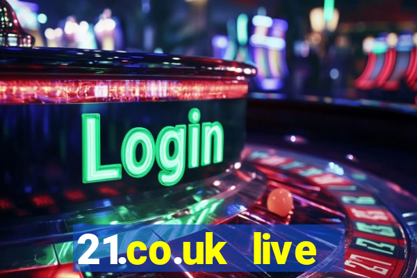 21.co.uk live casino show