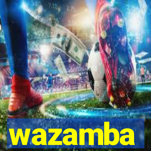 wazamba