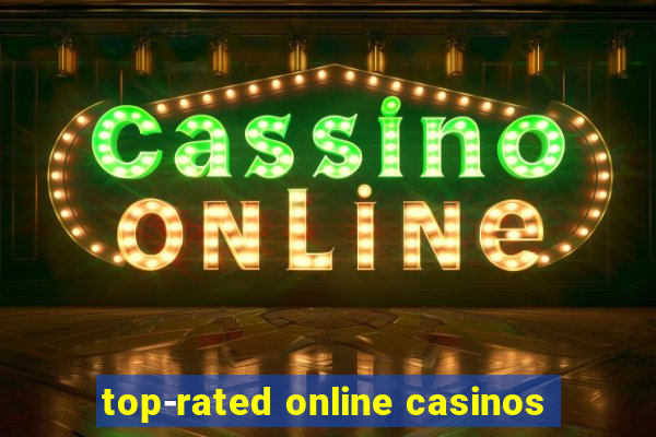 top-rated online casinos