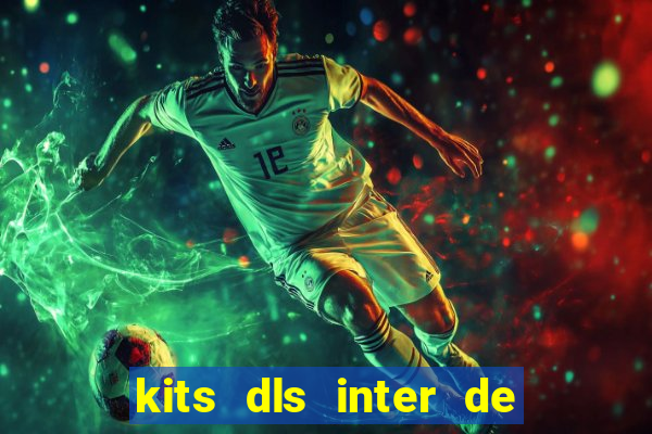 kits dls inter de milan 2022