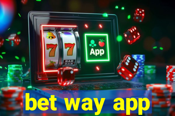 bet way app