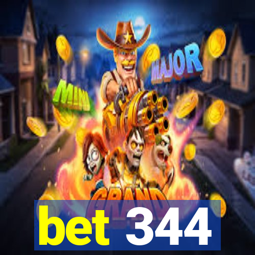 bet 344